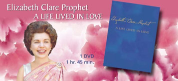 DVD Français – Une vie vécue dans l’Amour Elizabeth Clare Prophet